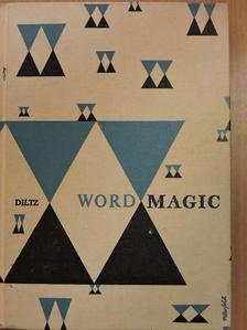 Bert Case Diltz - Word Magic [antikvár]