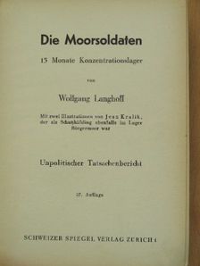 Wolfgang Langhoff - Die Moorsoldaten [antikvár]