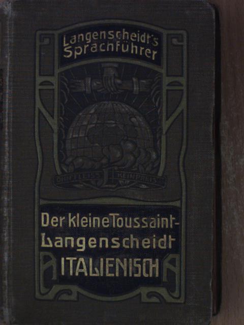 A. Sacerdote - Der kleine Toussaint-Langenscheidt Italienisch (gótbetűs) [antikvár]