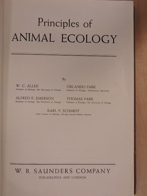 Alfred E. Emerson - Principles of Animal Ecology [antikvár]
