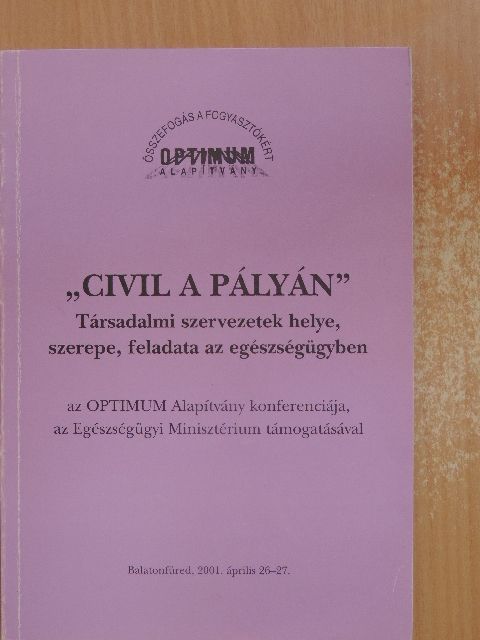 Dr. Grosschmid Sándor - "Civil a pályán" [antikvár]