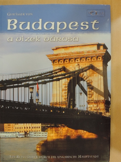 Kudar Lajos - Budapest - a vizek városa [antikvár]