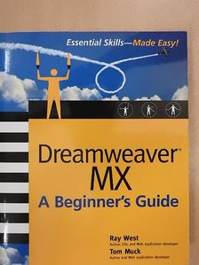 Ray West - Dreamweaver MX - A Beginner's Guide [antikvár]