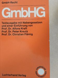 Dr. Alfons Kraft - Das GmbH-Recht [antikvár]
