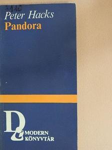 Peter Hacks - Pandora [antikvár]