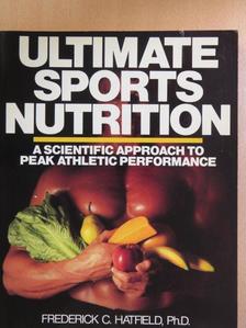 Frederick C. Hatfield - Ultimate Sports Nutrition [antikvár]
