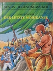 Christian Dorbandt - Der Letzte Mohikaner [antikvár]