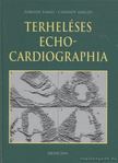 Forster Tamás, Csanády Miklós - Terheléses echocardiographia [antikvár]