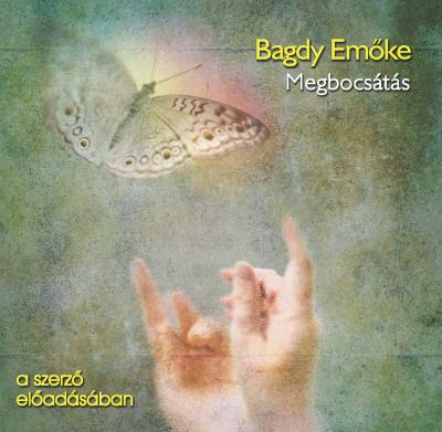 BAGDY EMŐKE - Megbocsátás - Hangoskönyv