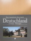 Hermann Gutmann - Eine romantische Reise durch Deutschland/A Romantic Journey through Germany/Un voyage romantique a travers l'Allemagne [antikvár]