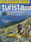 SZABÓ VIRÁG - Turista 2013. október [antikvár]
