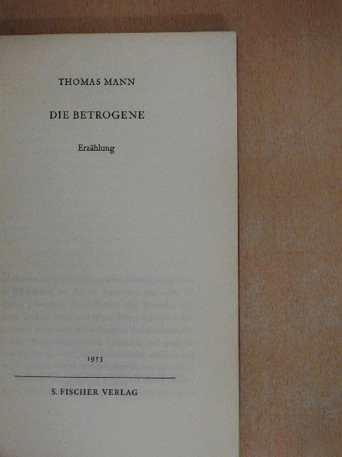 Thomas Mann - Die Betrogene [antikvár]