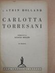 Katrin Holland - Carlotta Torresani [antikvár]