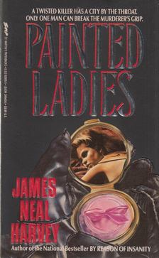 Harvey, James Neal - Painted Ladies [antikvár]