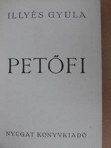 Illyés Gyula - Petőfi [antikvár]