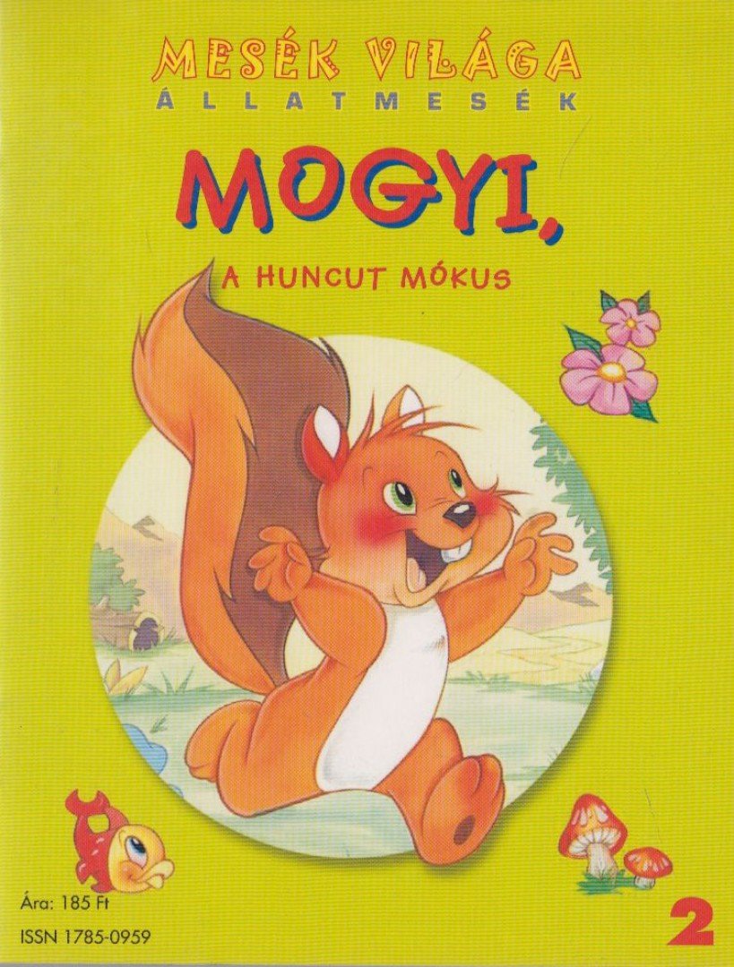Mogyi, a huncut mókus [antikvár]