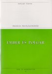 Rousseau, Jean-Jacques, MONTESQUIEU, CHARLES de Secondat, baron de - Ember és polgár [antikvár]