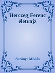 SURÁNYI MIKLÓS - Herczeg Ferenc [eKönyv: epub, mobi]