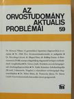 Dr. Gönczi Judit - Az orvostudomány aktuális problémái 59. [antikvár]