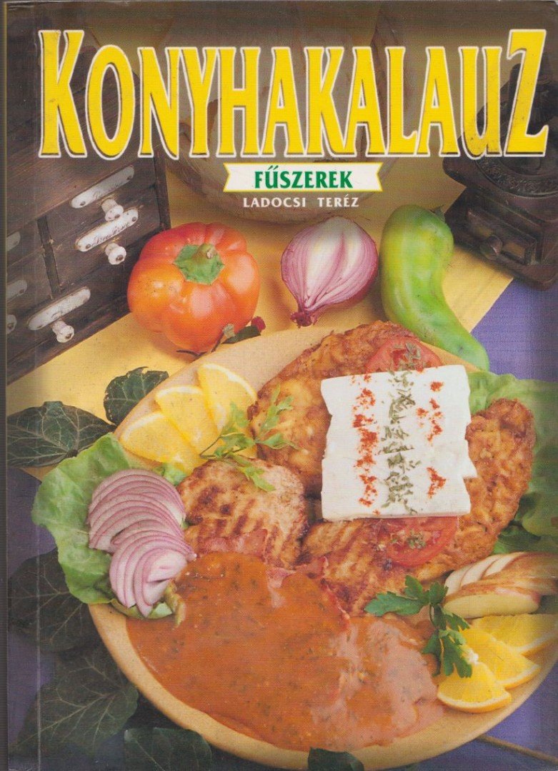 Ladocsi Teréz - Fűszerkalauz [antikvár]