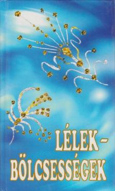 Szeréni György - Lélekbölcsességek [antikvár]