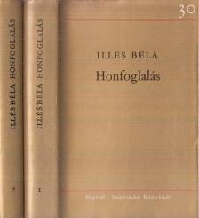 ILLÉS BÉLA - Honfoglalás I-II. kötet [antikvár]