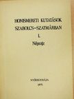Balogh László - Honismereti kutatások Szabolcs-Szatmárban I. [antikvár]