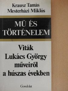 Krausz Tamás - Mű és történelem [antikvár]