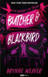 Brynne Weaver - Butcher & Blackbird - Mészáros és Madárka [antikvár]