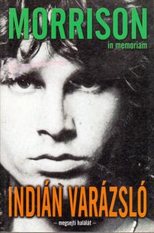 MORRISON, JIM - Indián varázsló [antikvár]