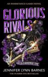Jennifer Lynn Barnes - Glorious Rivals (The Grandest Game Series, Book 2)