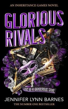 Jennifer Lynn Barnes - Glorious Rivals (The Grandest Game Series, Book 2)