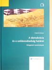 Frederick Schauer - A demokrácia és a szólásszabadság határai [antikvár]