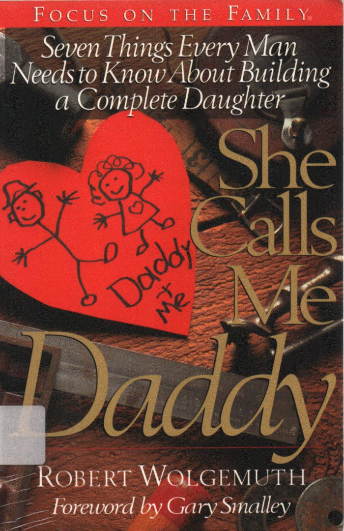 Robert Wolgemuth - She Calls Me Daddy [antikvár]