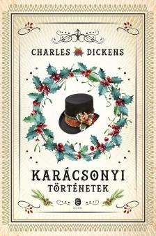 Charles Dickens - Karácsonyi történetek [eKönyv: epub, mobi]