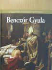 Szvoboda Dománszky Gabriella - Benczúr Gyula [antikvár]