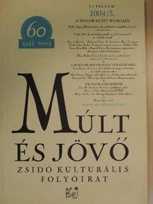Eva M. Amichay - Múlt és Jövő 2004/3. [antikvár]