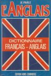 Pierre-Henri Cousin - Je Parle L' Anglais Dictionnaire Francais-Anglais/French-English [antikvár]