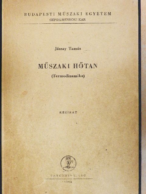 Benkő Imre - Műszaki hőtan/Műszaki hőtan példatár [antikvár]