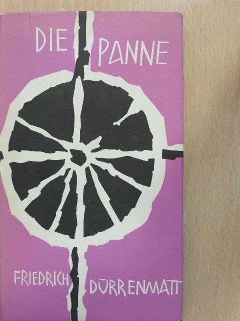 Friedrich Dürrenmatt - Die Panne [antikvár]
