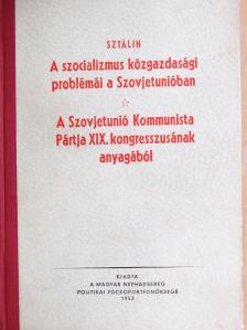 Sztálin - A szocializmus közgazdasági problémái a Szovjetunióban [antikvár]