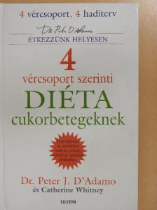 Catherine Whitney - 4 vércsoport szerinti diéta cukorbetegeknek [antikvár]