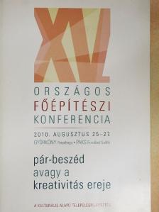Berényi András - XV. Országos Főépítészi Konferencia - Pár-beszéd avagy a kreativitás ereje [antikvár]
