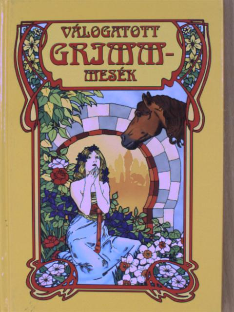 Grimm testvérek - Válogatott Grimm-mesék [antikvár]