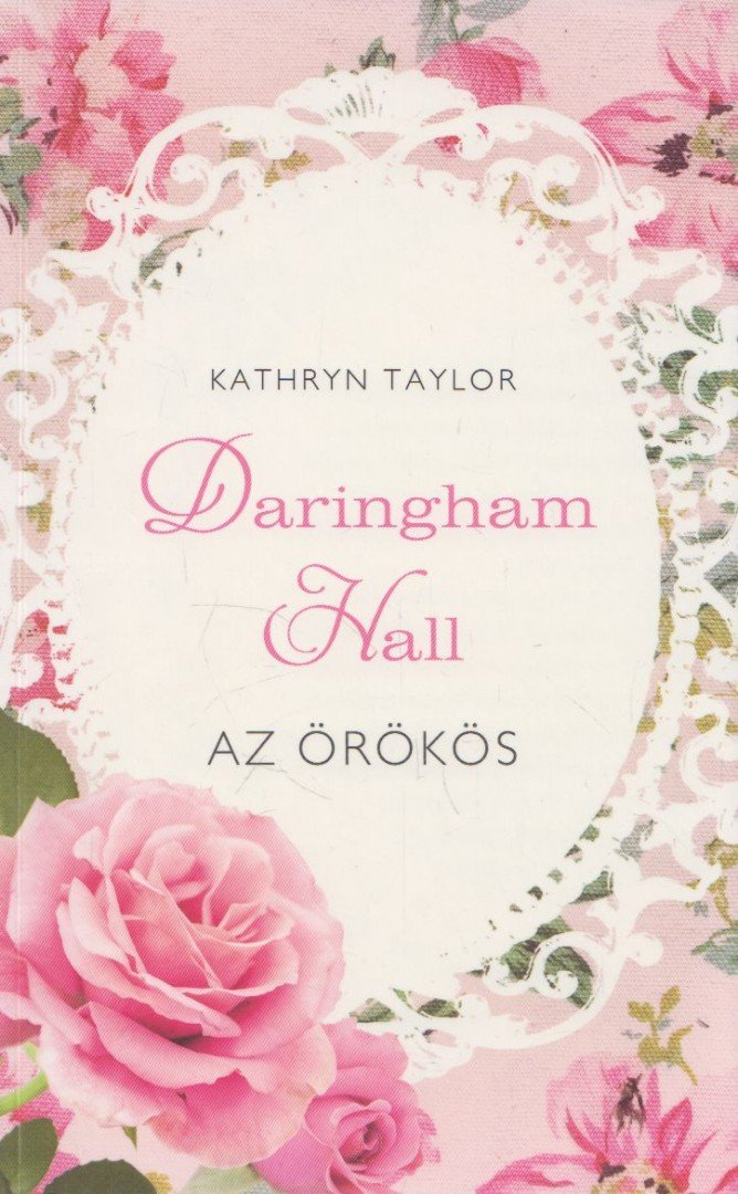 Kathryn Taylor - Az örökös [antikvár]