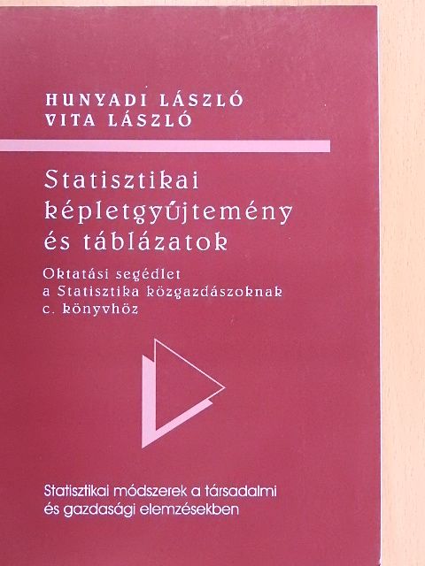 Hunyadi László - Statisztikai képletgyűjtemény és táblázatok [antikvár]
