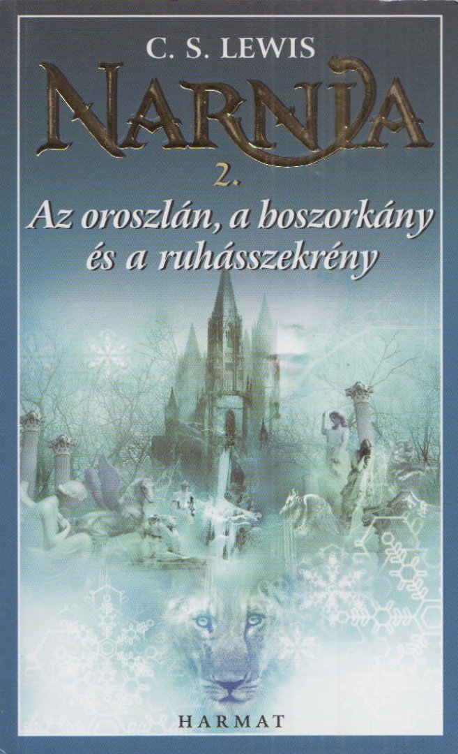 C.S. Lewis - Az oroszlán, a boszorkány és a ruhásszekrény [antikvár]