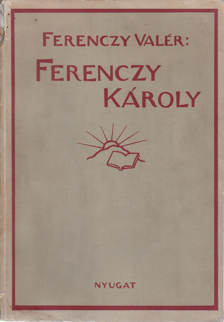 Ferenczy Valér - Ferenczy Károly (dedikált) [antikvár]
