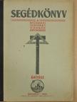 Balatoni János - Segédkönyv a műszaki ismeret vizsgák anyagához [antikvár]