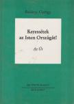 Bulányi György - Keressétek az Isten Országát! 2. [antikvár]